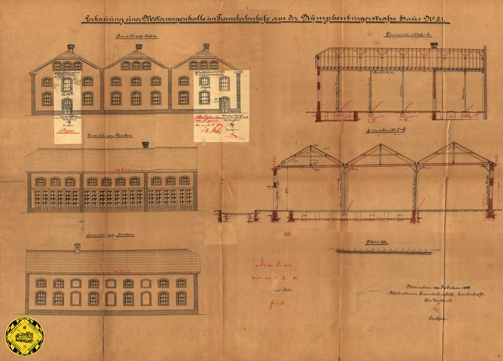Plan zur Erbauung einer neuen Motorwagenhalle in dem Trambahnhof an der Nympenburgerstraße 81 vom Februar 1899.