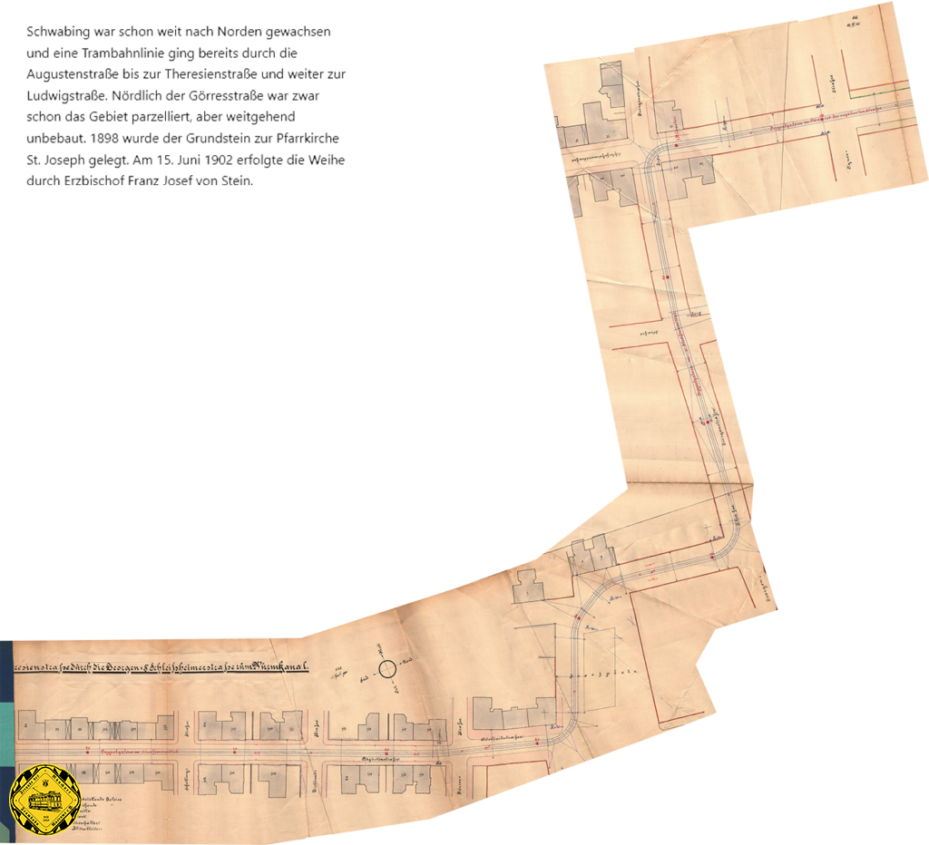Unsere Städteplaner am Anfang des 20.Jahrhunderts ließen keine Planungsmöglichkeit außeracht: eine Strecke über Josephsplan wurde kalkuliert, aber dann doch nicht gebaut.