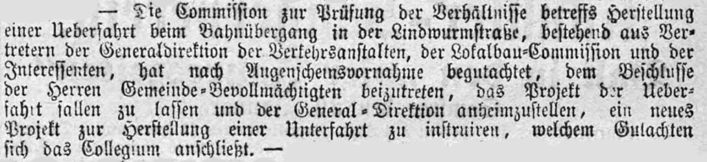 Dem Bericht vom 20.Januar 1881 in den "Münchner neuesten Nachrichten" folgend könnte hier bereits eine Entscheidung gefallen sein nach der Kommissionsbegehung. Könnte man meinen. Aber durch die weitere Verzögerung des Projektes wird nun auch der Bayerische Landtag mit dieser Causa befaßt.